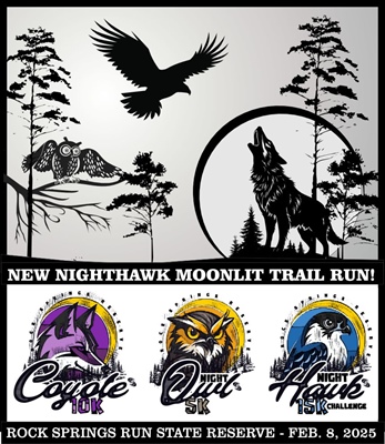 Night Owl 5K - Coyote 10K - Nighthawk 15K Challenge