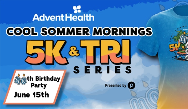 AdventHealth Cool Sommer Mornings Series #1