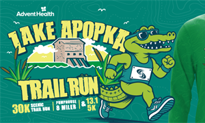 AdventHealth Lake Apopka Scenic Trail 30K Run & Ruck, Half Marathon Run, Pumphouse 8 Miler & 5K